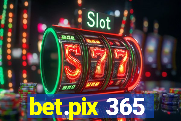 bet.pix 365